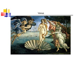 Venus
 