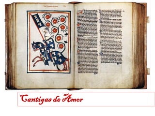 Cantigas de Amor
 