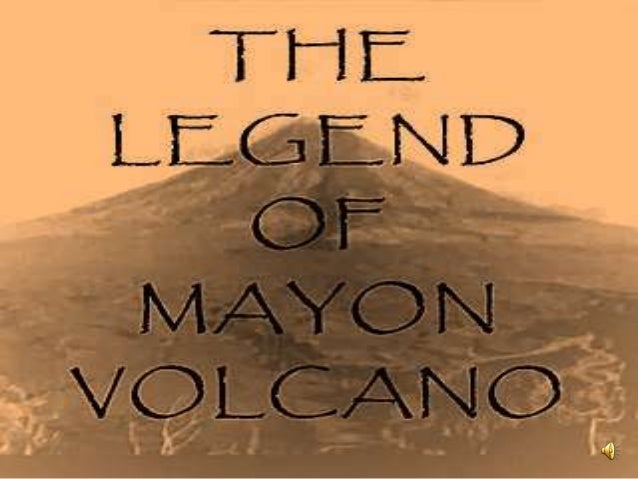 Legend Of Mayon Volcano
