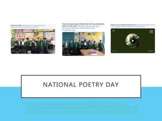 NATIONAL POETRY DAY
https://twitter.com/whcps/status/1446082787786756096?s=20
https://twitter.com/whcps/status/1446082787786756096?s=20
https://twitter.com/whcps/status/1446100113462546442?s=20
 