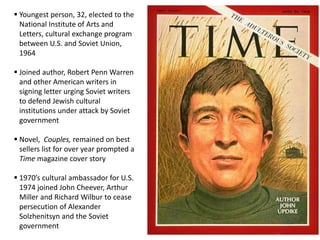  Attended Harvard on a tuitionscholarship, graduating summa   cum laude, 19541954- sold a poem and short storyto The New Yorker magazineLived in England and studied at   Oxford’s Ruskin School of Drawing   and Fine ArtMoved back to the states  a year  later and worked for The New    Yorker Published first book of poetry, The Carpentered Hen and Other Tame Creatures, 1958