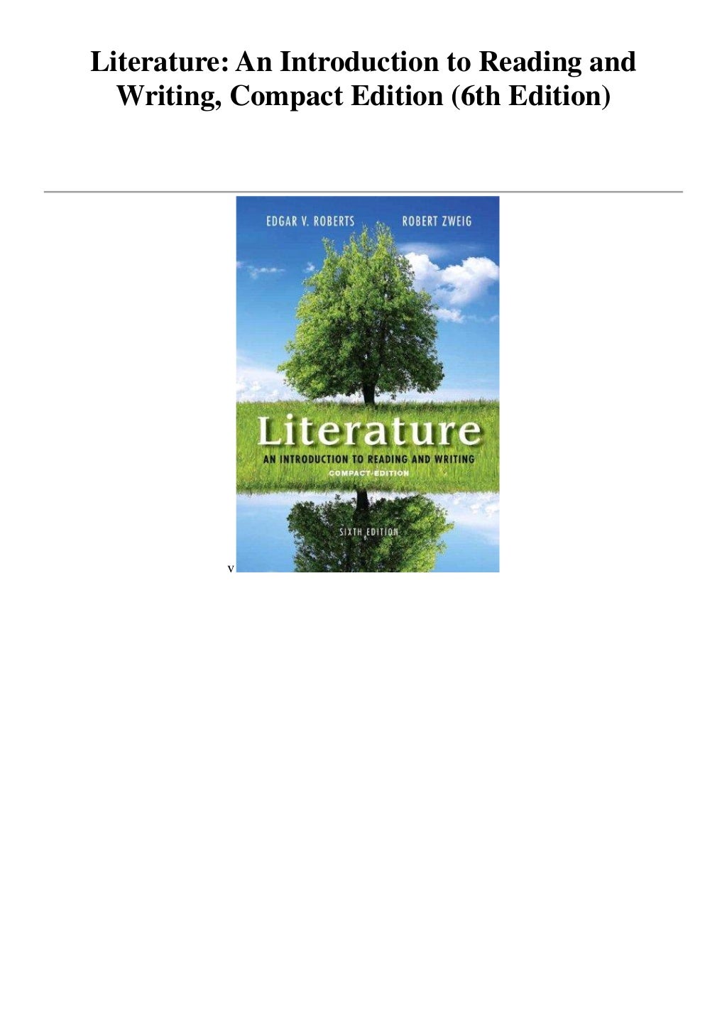 Literature an introduction to reading and writing, compact edition (6th