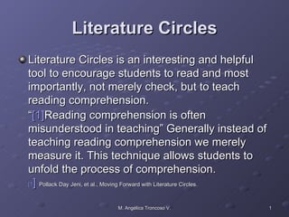 Literature Circles ,[object Object],[object Object]