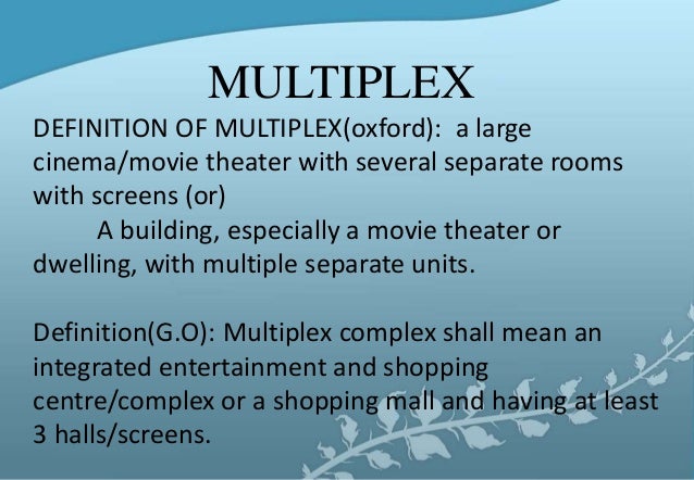 Multiplex Definition | literature final Multiplex Definition | literature final