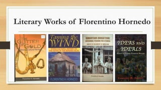 Literary Works of Florentino Hornedo
 