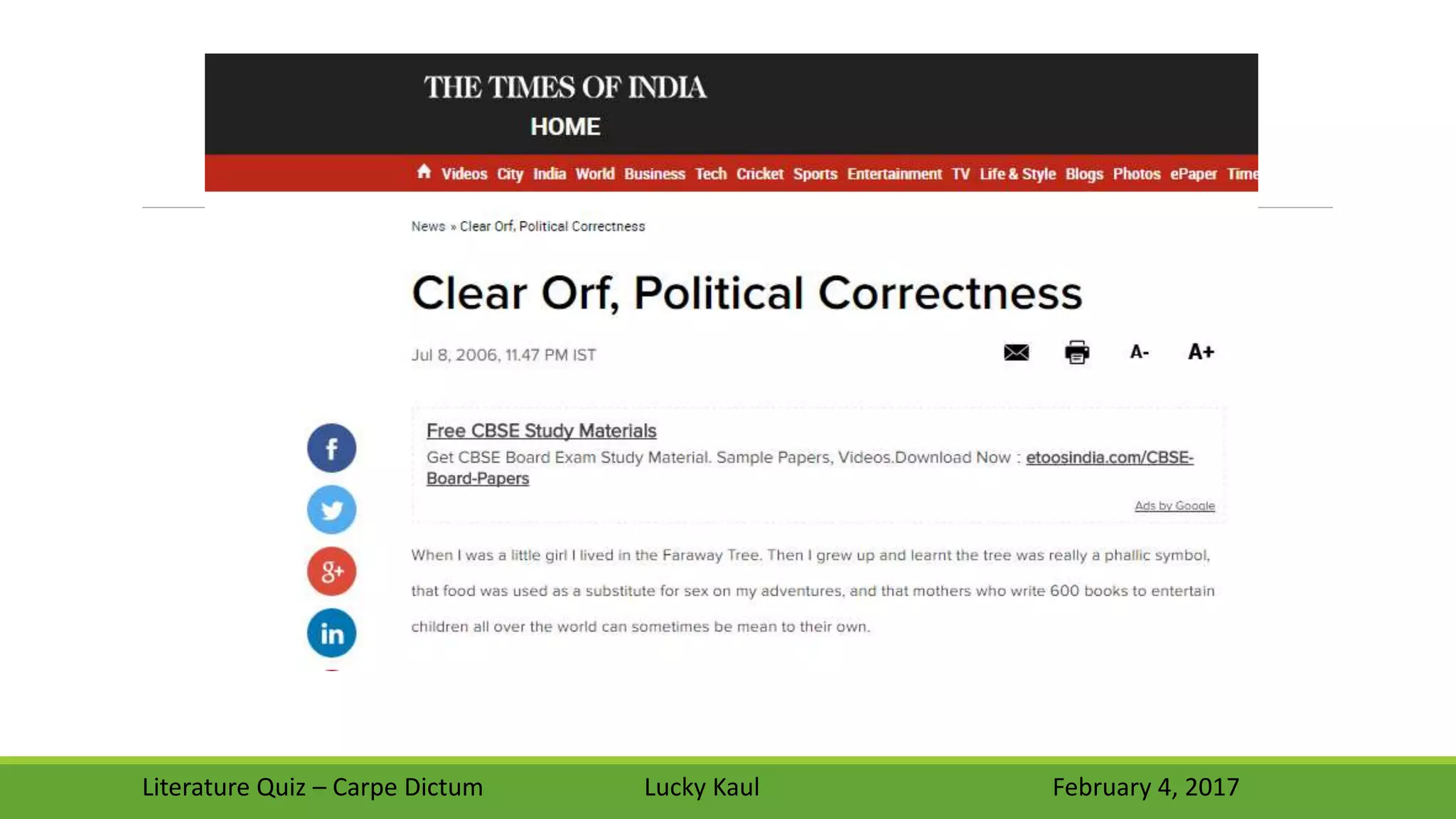 Literature Quiz – Carpe Dictum Lucky Kaul February 4, 2017
 