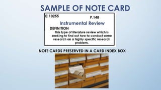 Note Card Report Method Literature review in research methodology | PPTX