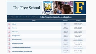 http://chat.thefreeschool.education
 