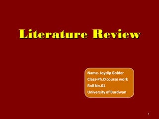Literature ReviewLiterature Review
11
 