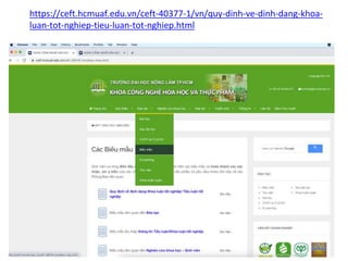 https://ceft.hcmuaf.edu.vn/ceft-40377-1/vn/quy-dinh-ve-dinh-dang-khoa-
luan-tot-nghiep-tieu-luan-tot-nghiep.html
 