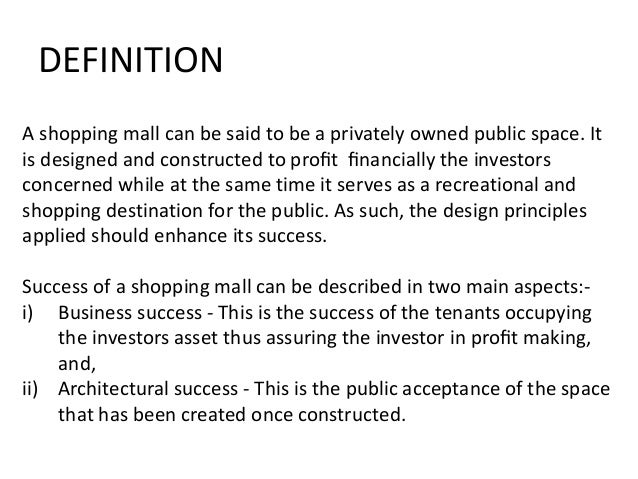 Study Of A Shopping Mall