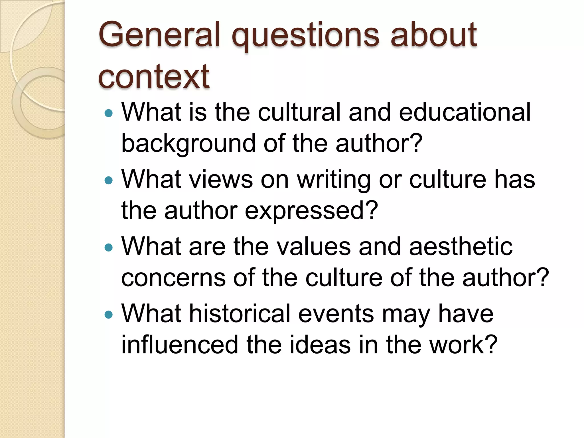The broad cultural, political, and aesthetic concerns of the day.Taken from:Allison, R. And Chanen B. (2011). English A: Language and Literature, Course Companion. Oxford University Press.