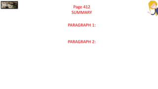 Page 412
SUMMARY
PARAGRAPH 1:
PARAGRAPH 2:
 