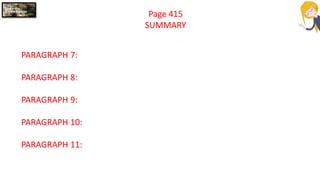 Page 415
SUMMARY
PARAGRAPH 7:
PARAGRAPH 8:
PARAGRAPH 9:
PARAGRAPH 10:
PARAGRAPH 11:
 