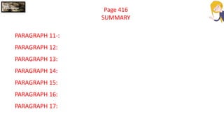 Page 416
SUMMARY
PARAGRAPH 11-:
PARAGRAPH 12:
PARAGRAPH 13:
PARAGRAPH 14:
PARAGRAPH 15:
PARAGRAPH 16:
PARAGRAPH 17:
 