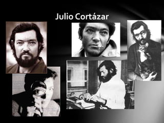 Julio Cortázar
 