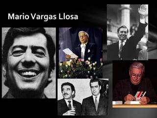 MarioVargas Llosa
 