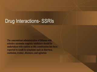 Drug Interactions- SSRIs 