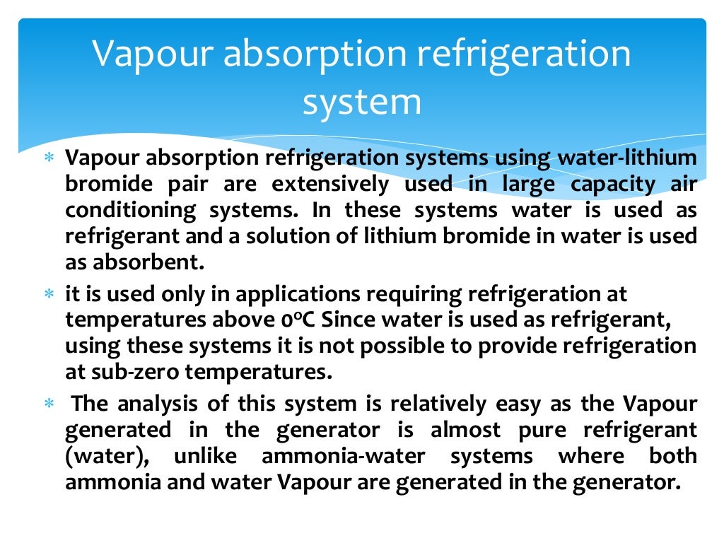 Lithium bromide absorption refrigeration system
