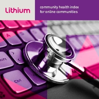 community health index
for online communities
 
