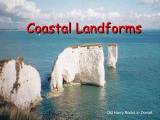 Coastal Landforms Old Harry Rocks in Dorset 