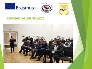 INTRODUCING OUR PROJECT
 