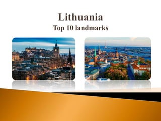 Top 10 landmarks
 