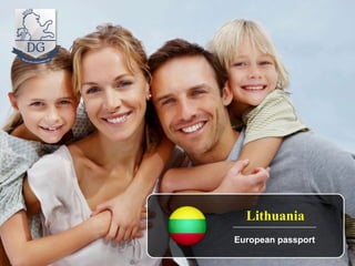 Lithuania
European passport
 