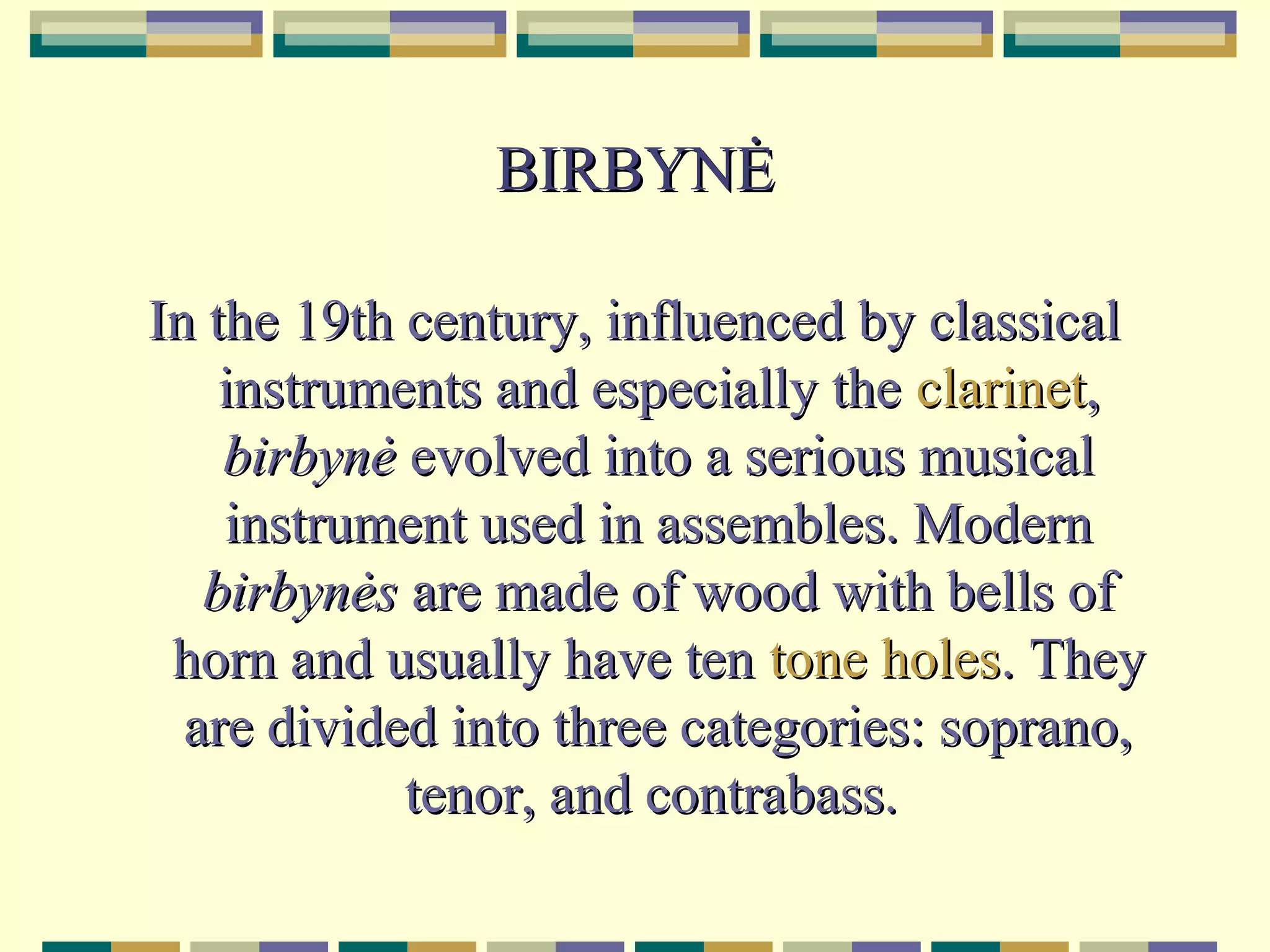 Lithuanian traditional instruments | PPT | Classical Music | Music