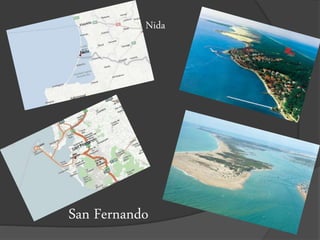 San Fernando
Nida
 