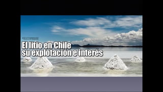 Litio en Chile 2022