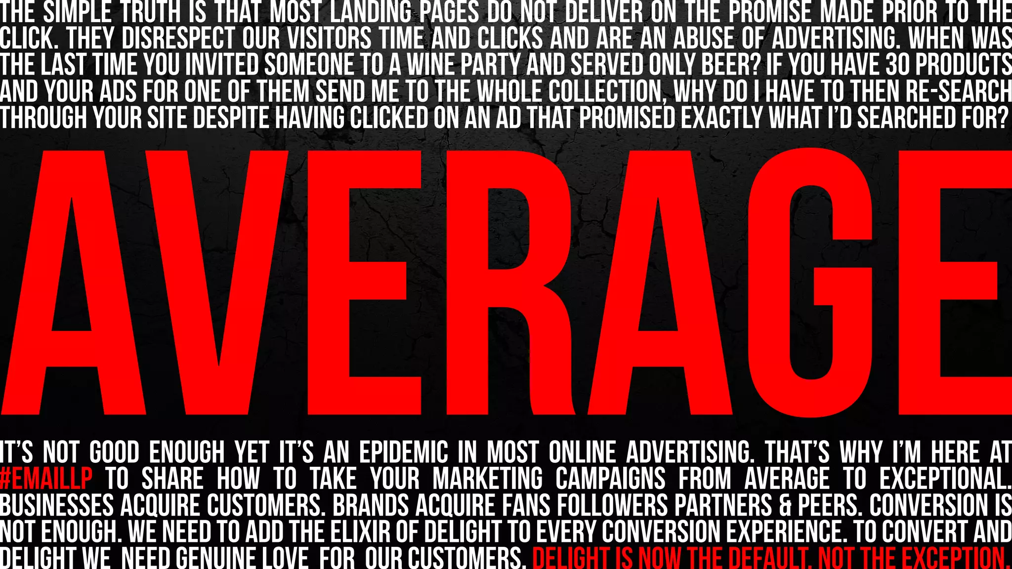 the 7 principles of conversion-centered designDELIGHT
friction
 