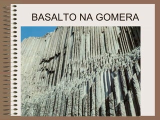 BASALTO NA GOMERA 