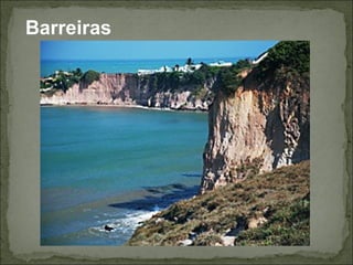  Barreiras
 