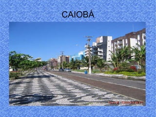 CAIOBÁ 