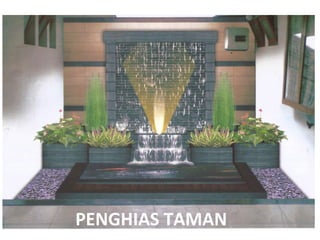 PENGHIAS TAMAN
 