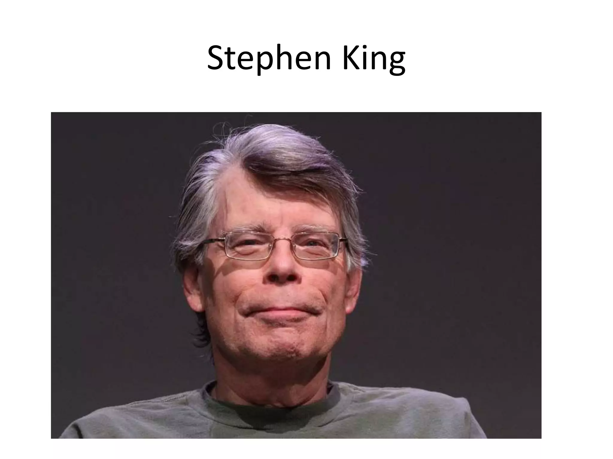Stephen King
 
