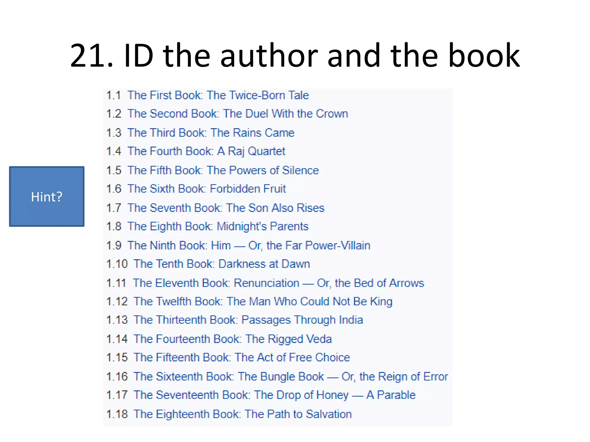 21. ID the author and the book
Hint?
 