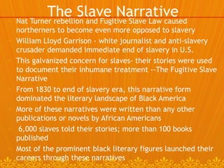 <ul><li>Nat Turner rebellion and Fugitive Slave Law caused northerners to become even more opposed to slavery </li></ul><u...