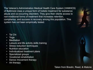 What makes a successful treatment program?Duration of programThe longer the program the more successful the client isAccess to multiple servicesAccess to medical, dental, and other types of services outside of counseling have increase success ratios.Exposure to materialThe more frequently the client is exposed to the material in some form the higher the success rates have been.MotivationThe ability of a treatment program to increase internal motivation, and internalize the external motivation is important to treatment retention and success. (Connor, Longshore, & Anglin, 2009)Taken from  Walker
