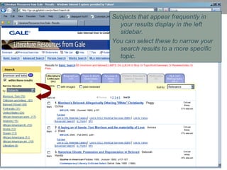Subjects that appear frequently in your results display in the left sidebar. You can select these to narrow your search results to a more specific topic. 