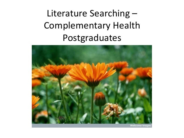 literature-searching-complementary-health-postgraduates-1-638.jpg?cb=1445248097