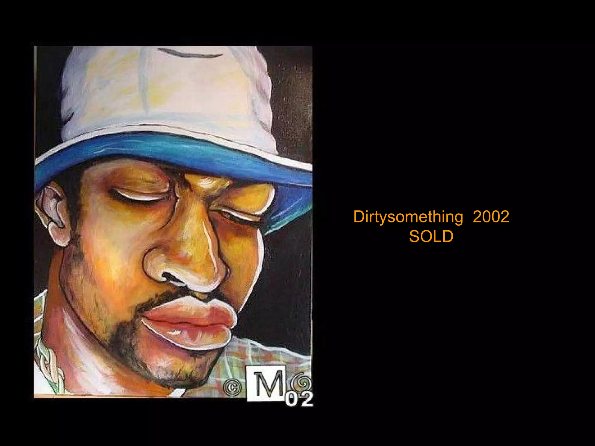 Dirtysomething  2002 SOLD 