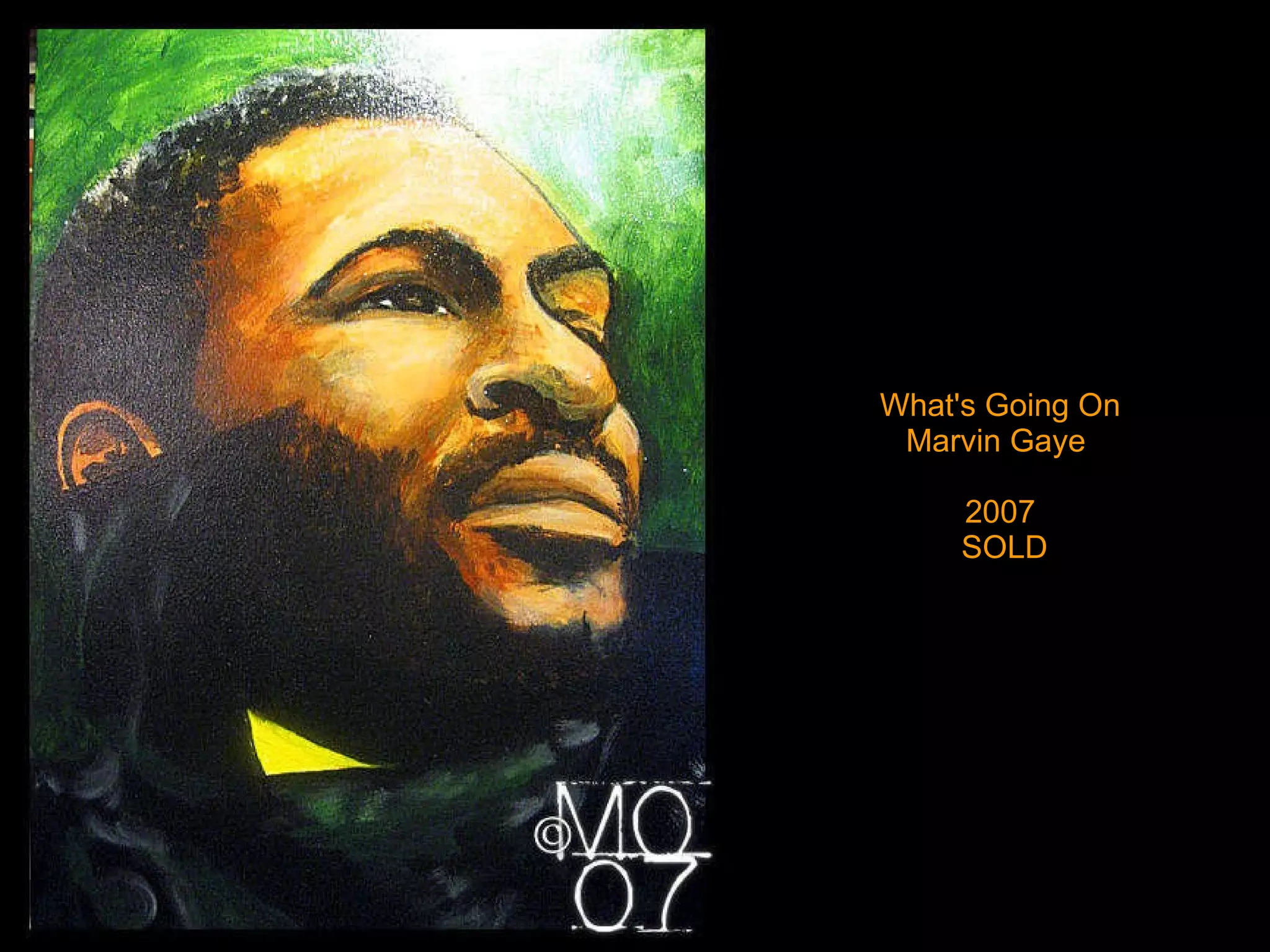 What's Going On Marvin Gaye  2007  SOLD 