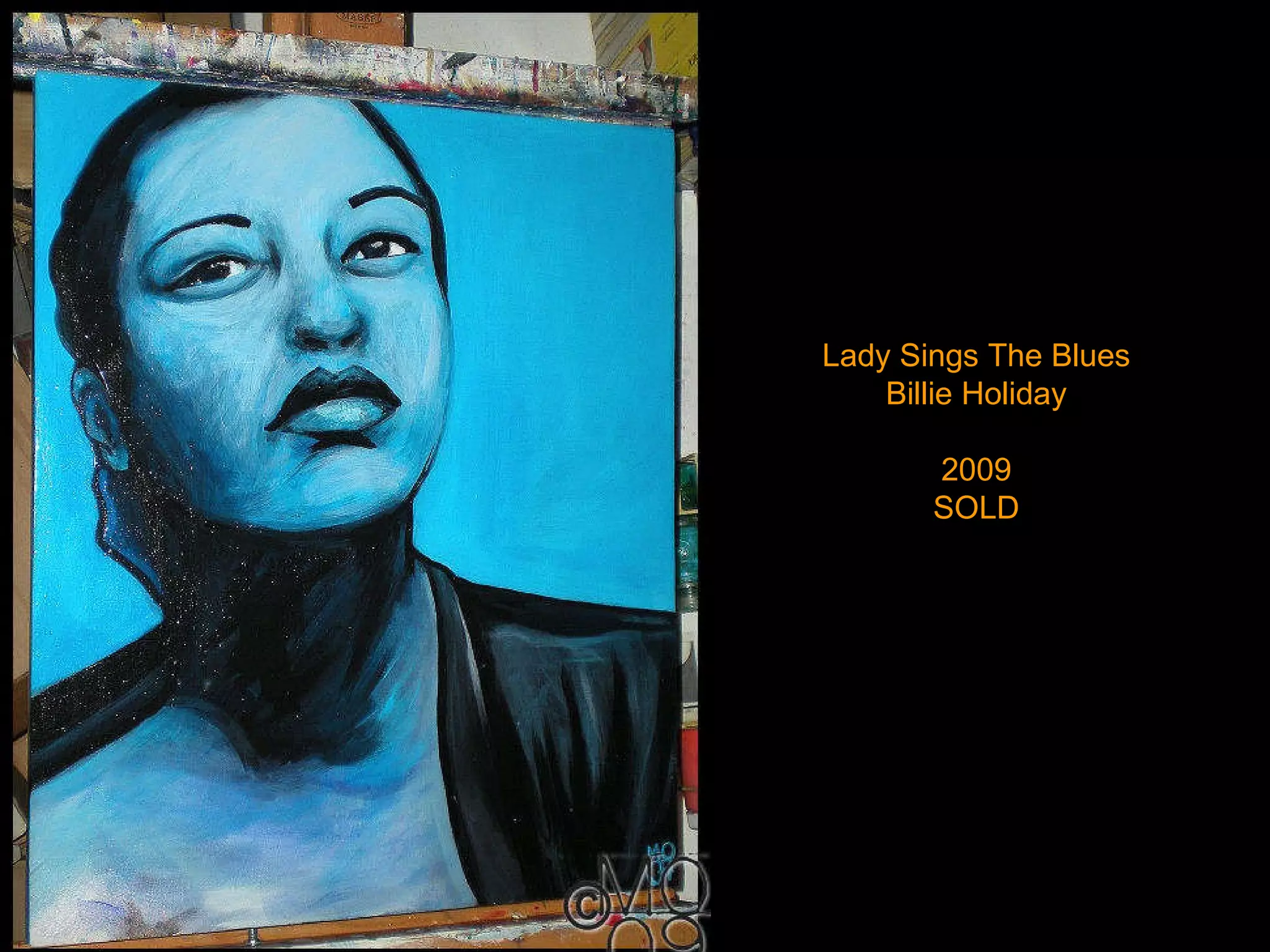 Lady Sings The Blues Billie Holiday 2009 SOLD 