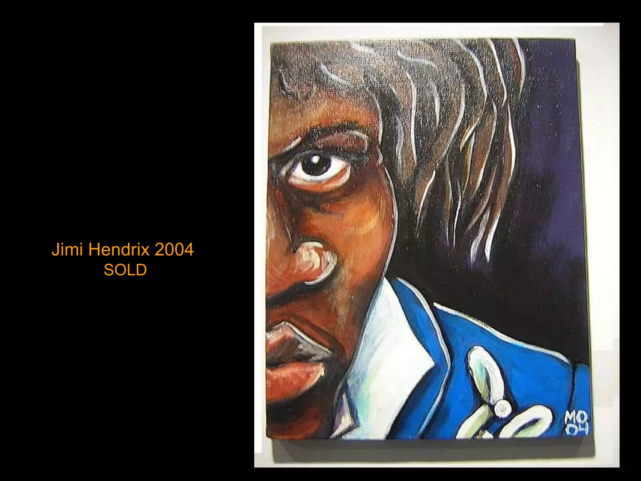 Jimi Hendrix 2004   SOLD 
