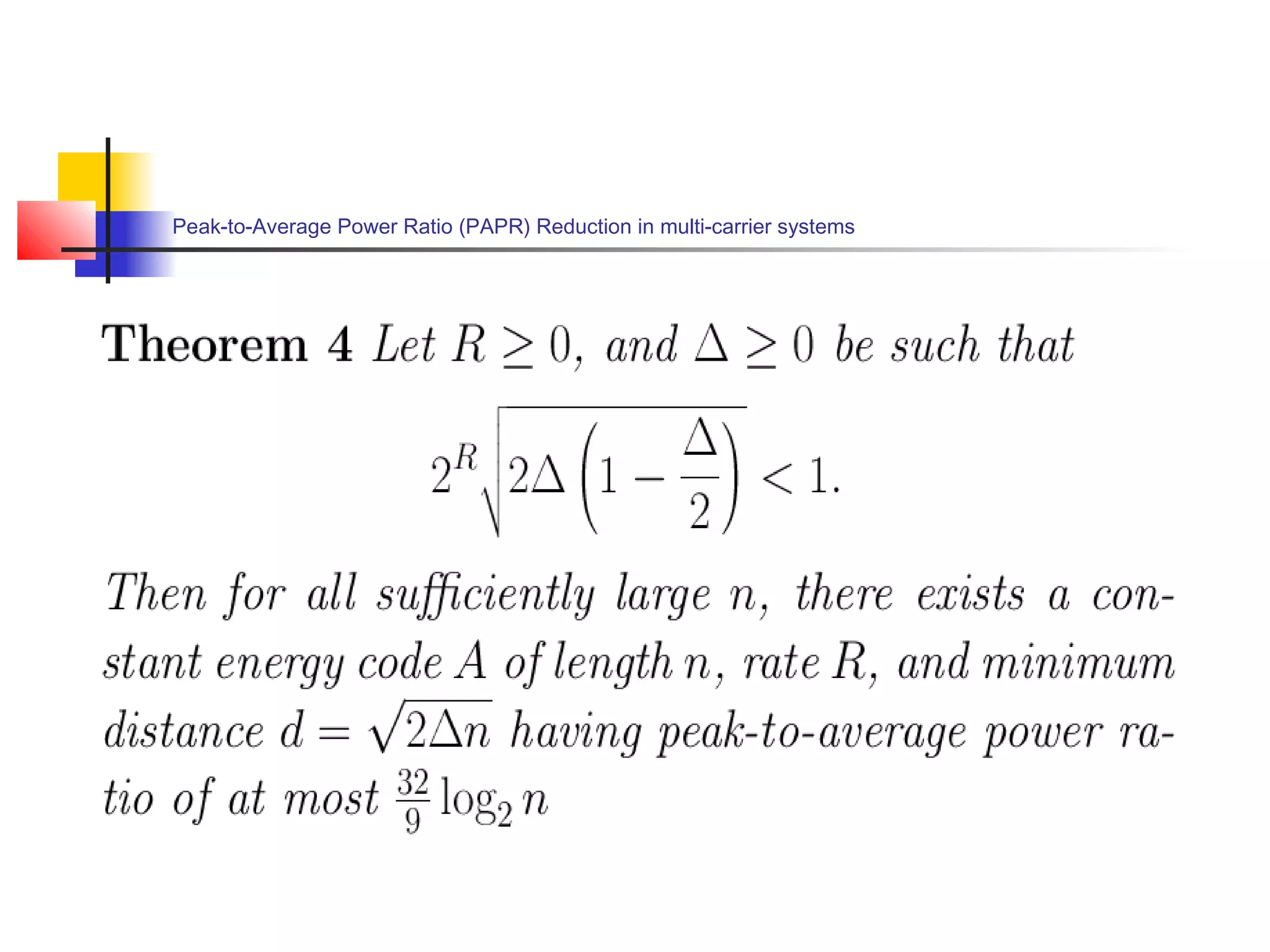 Peak-to-Average Power Ratio (PAPR) Reduction in multi-carrier systems

 