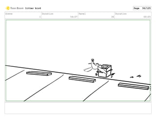 Scene
1
Duration
54:07
Panel
36
Duration
00:05
litter bird Page 36/125
 