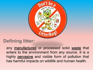 Littering[1] | PPTX