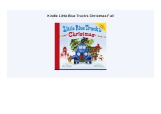 Kindle Little Blue Truck's Christmas Full
 